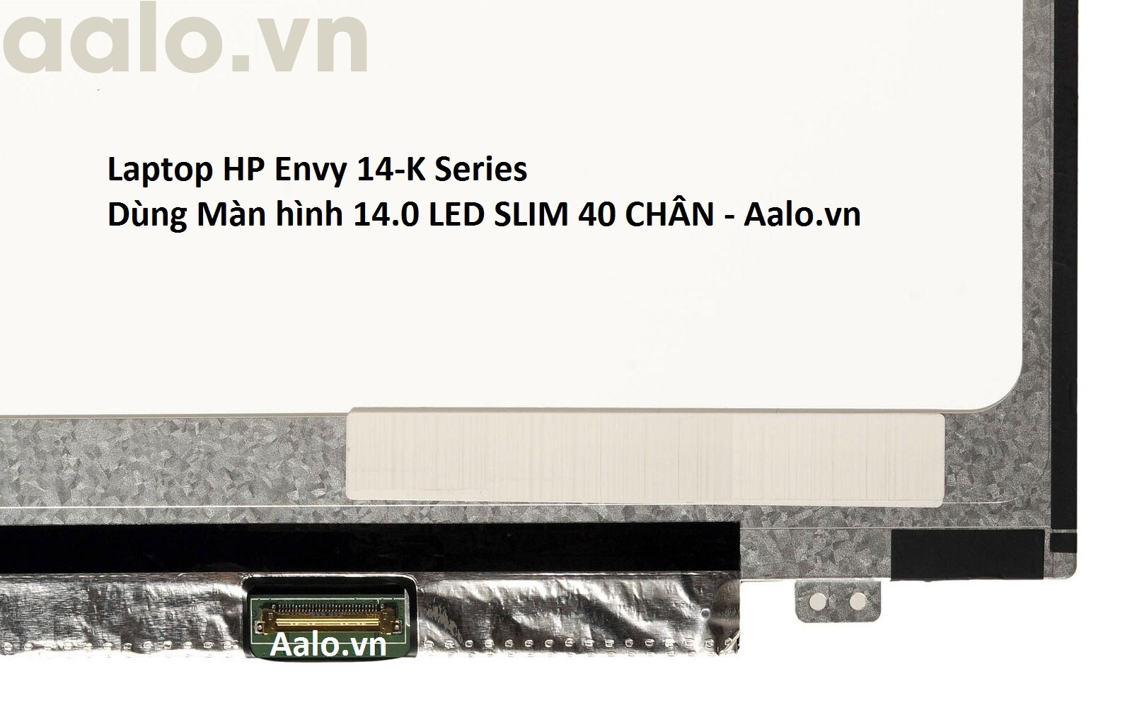 Màn hình Laptop HP Envy 14-K Series